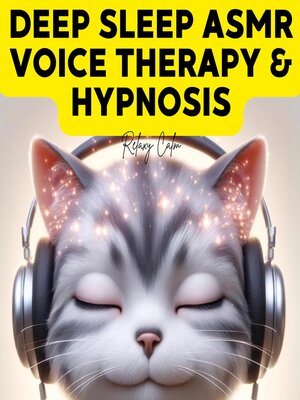 cover image of Deep Sleep ASMR Voice Therapy and Hypnosis